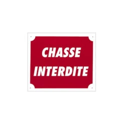 Panneau Chasse Interdite